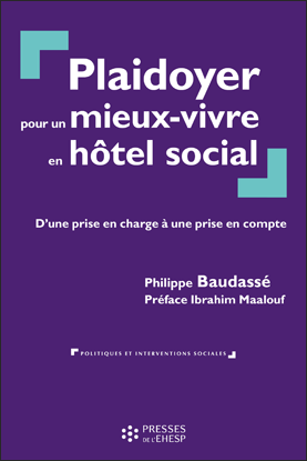 Livre "Plaidoyer pour un mieux-vivre en hôtel social"